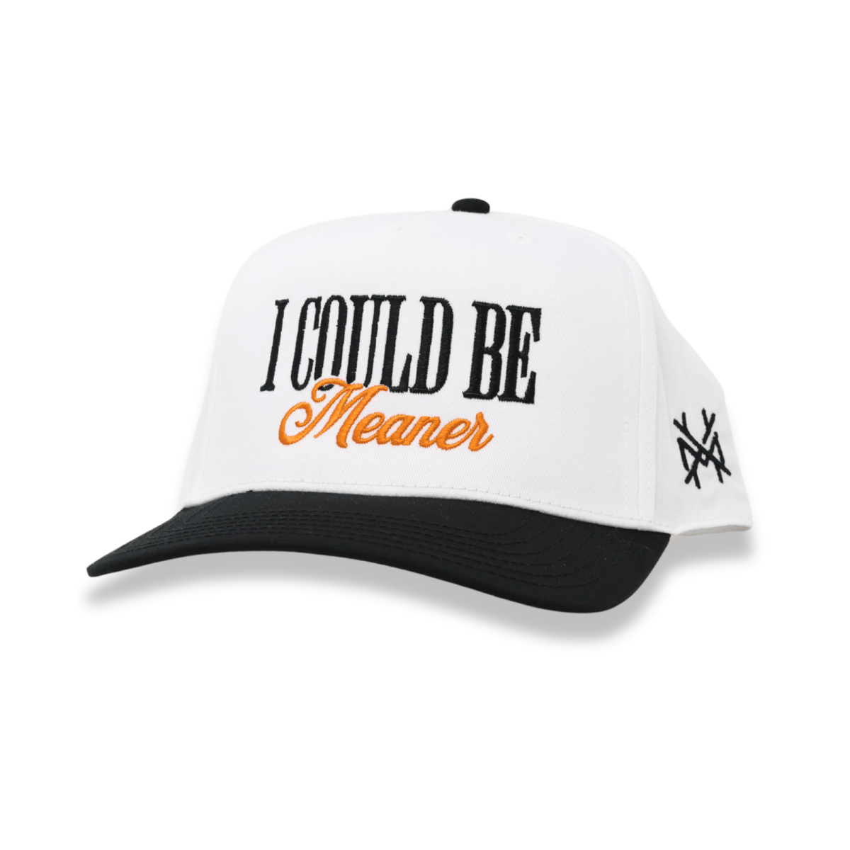 I Could Be Meaner Snapback Hat - Embroidered Statement Cap
